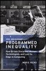 Programmed Inequality