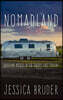 Nomadland: Surviving America in the Twenty-First Century