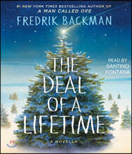 The Deal of a Lifetime: A Novella
