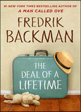 The Deal of a Lifetime