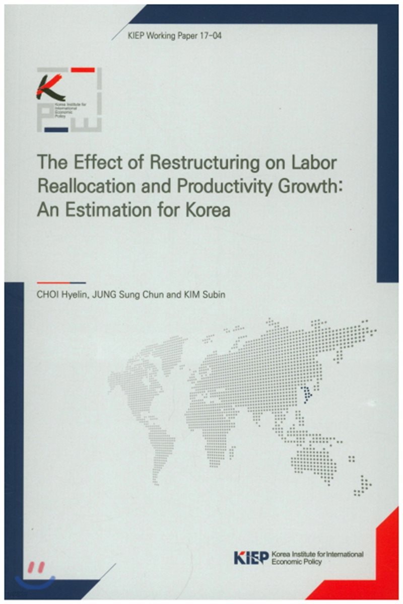 The Effect of Restructuring on Labor Reallocation and Productivity Growth