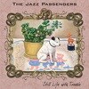 The Jazz Passengers (재즈 패신저스) - Still Life with Trouble