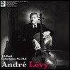 Andre Levy 앙드레 레비의 바흐: 무반주 첼로 모음곡 3집 - 2번, 6번 (J.S. Bach: Cello Suite Vol.3 - BWV 1008 1012) [LP]