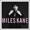 Miles Kane - Colour Of The Trap