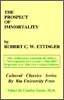 The Prospect of Immortality