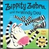 Zippity Zebra and the Windy Day