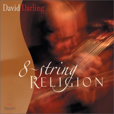 David Darling - 8 String Religion (8현의 사랑과 믿음)