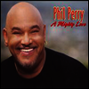 Phil Perry - Mighty Love (CD)