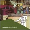 Melingo - Santa Milonga
