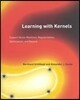 Learning with Kernels: Support Vector Machines, Regularization, Optimization, and Beyond