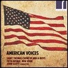 Saint Thomas Choir of Men & Boys 미국 합창음악 작품집 (American Voices)