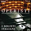I Solisti Italiani 기악용으로 편곡된 오페라 선율 (Operisti)