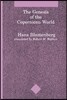 The Genesis of the Copernican World