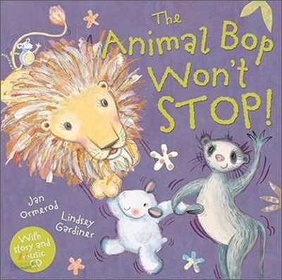 The Animal Bop Won&#39;t Stop (Book + CD)