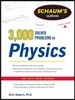 Schaum's 3,000 Solved Problems in Physics