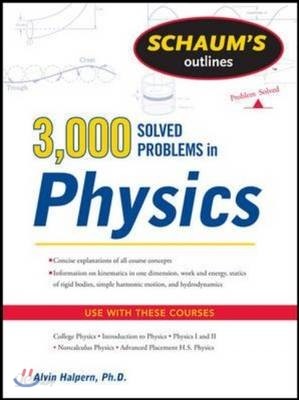 Schaum&#39;s 3,000 Solved Problems in Physics