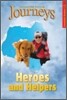 Journeys Decodable Readers Grade 2 Unit 4 Heroes and Helpers