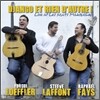 Yorgui Leoffler, Steeve Laffont, Raphael Fays - Django Et Rien D'Autre: Live At Les Nuit Manouches