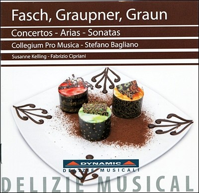 Susanne Kelling 파쉬 / 그라우프너 / 그라운: 협주곡, 아리아와 소나타 (Fasch / Graupner / Graun: Concertos - Arias - Sonatas) 