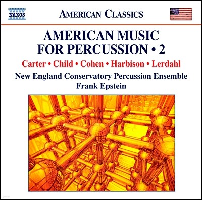 New England Conservatory Percussion Ensemble 타악기를 위한 미국 음악들 2집 (American Music for Percussion Volume 2)