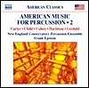 New England Conservatory Percussion Ensemble 타악기를 위한 미국 음악들 2집 (American Music for Percussion Volume 2)