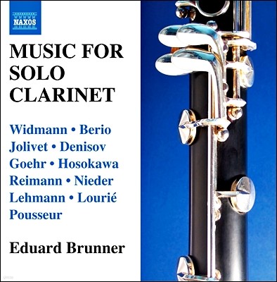 Eduard Brunner 클라리넷 독주를 위한 작품들 (Music for Solo Clarinet) 