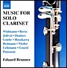 Eduard Brunner 클라리넷 독주를 위한 작품들 (Music for Solo Clarinet)