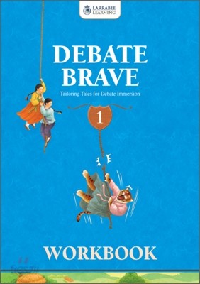 Debate Brave 1 : Workbook