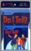 Foundations Reading Library Level 4-03 : Do I Tell? (Paperback Set)