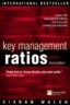 Key Management Ratios: Master the Management Metrics That Drive and Control Your Business