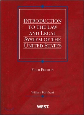 Introduction to the Law and Legal System of the United States