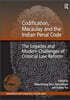 Codification, Macaulay and the Indian Penal Code