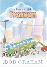 A Bus Called Heaven