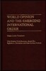 World Opinion and the Emerging International Order