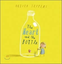 The Heart and the Bottle (Book &amp; CD)
