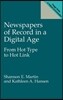 Newspapers of Record in a Digital Age: From Hot Type to Hot Link