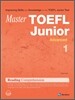 Master TOEFL Junior Reading Comprehension Advanced 1