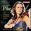 Jennifer Pike 드뷔시, 라벨, 프랑크: 바이올린 소나타 (French Violin Sonatas)