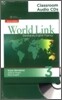World Link 3 : Classroom Audio CDs