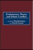 Evolutionary Theory and Ethnic Conflict