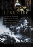 Libricide: The Regime-Sponsored Destruction of Books and Libraries in the Twentieth Century