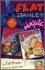 Flat Stanley Magic (2 Books in 1)