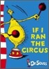 If I Ran A Circus