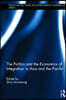 Politics and the Economics of Integration in Asia and the Pacific