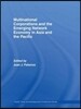 Multinational Corporations and the Emerging Network Economy in Asia and the Pacific