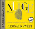 Nudge: Awakening Each Other to the God Who's Already There