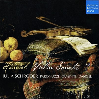헨델 : 바이올린 소나타 - 줄리아 슈뢰더