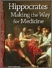 TCM Science Readers 5-10 : Life Science : Hippocrates : Making the Way for Medicine (Book & CD)