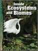 TCM Science Readers 6-10 : Life Science : Inside Ecosystems and Biomes (Book & CD)