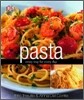 Pasta : Every Way for Every Day